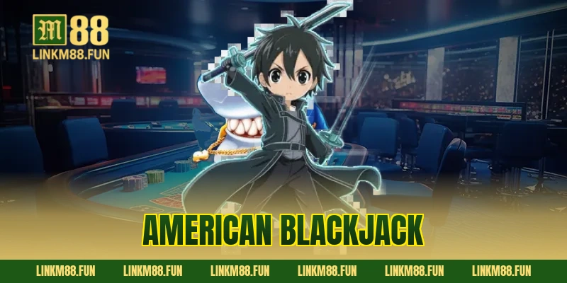 American Blackjack
