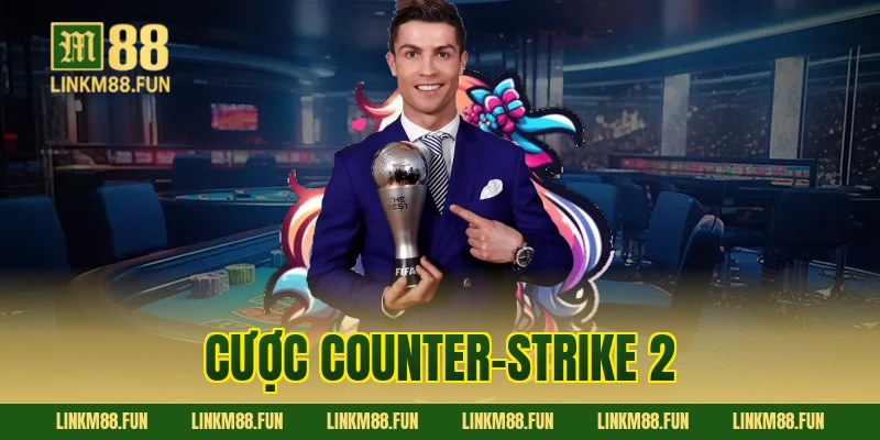 cược Counter-Strike 2