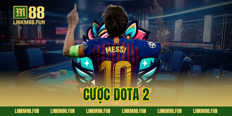 cược Dota 2